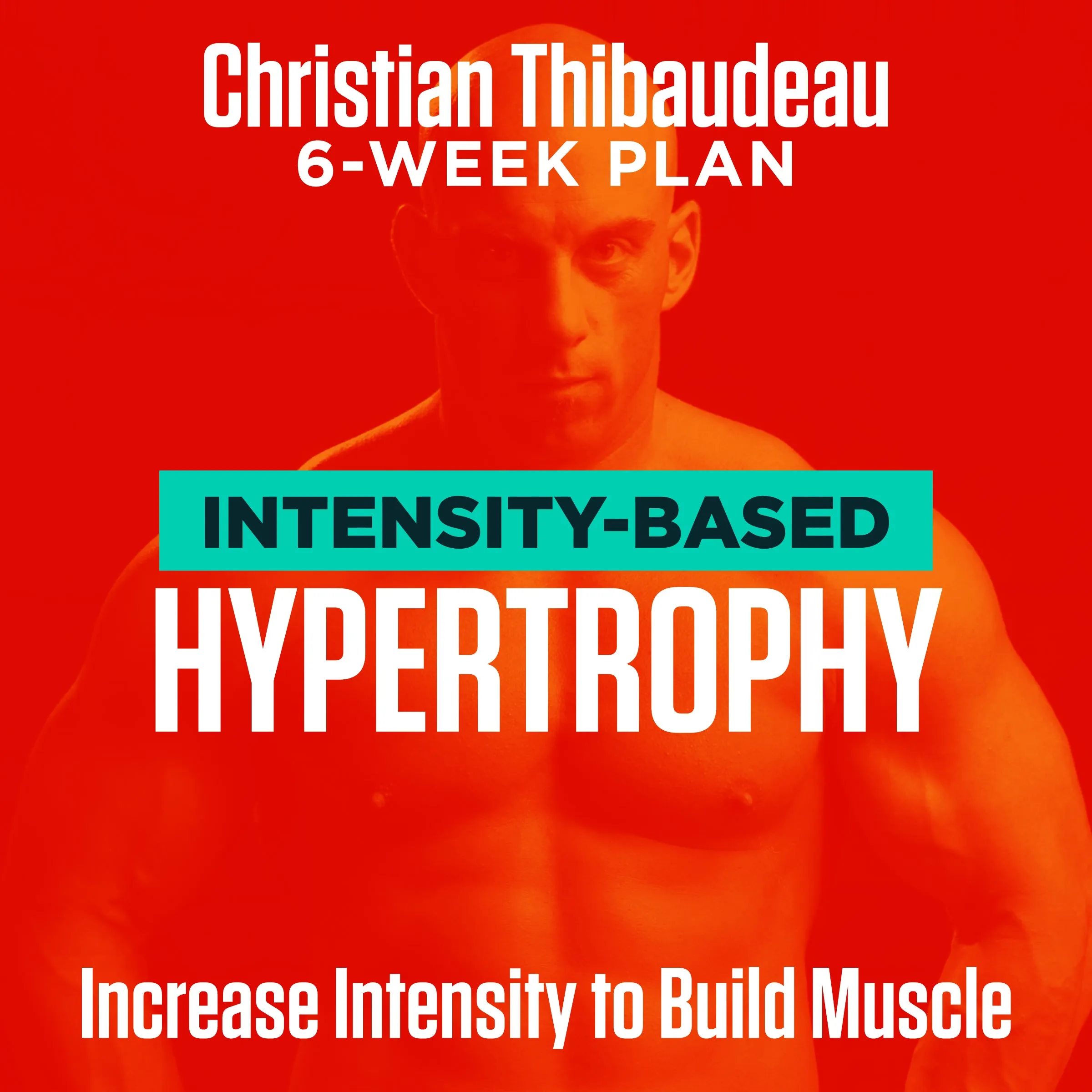 Hypertrophy by Christian Thibaudeau