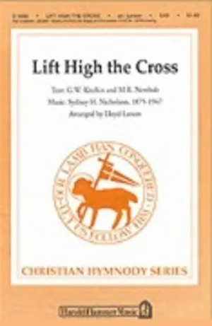 LIFT HIGH THE CROSS